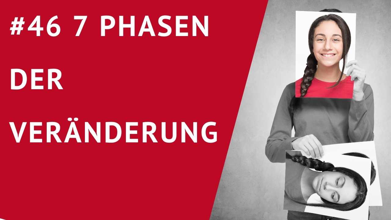 7Phasen der Veränderung