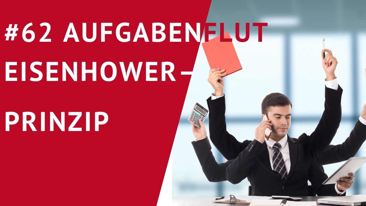 Aufgabenflut Eisenhowerprinzip