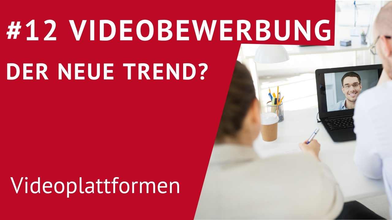 Videobewerbung neuer Trend