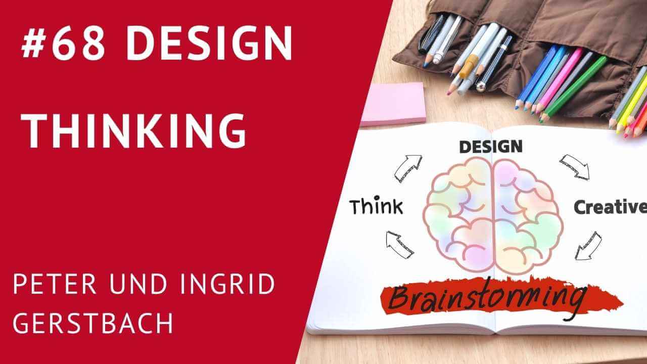 Design Thinking Peter und Ingrid Gerstbach