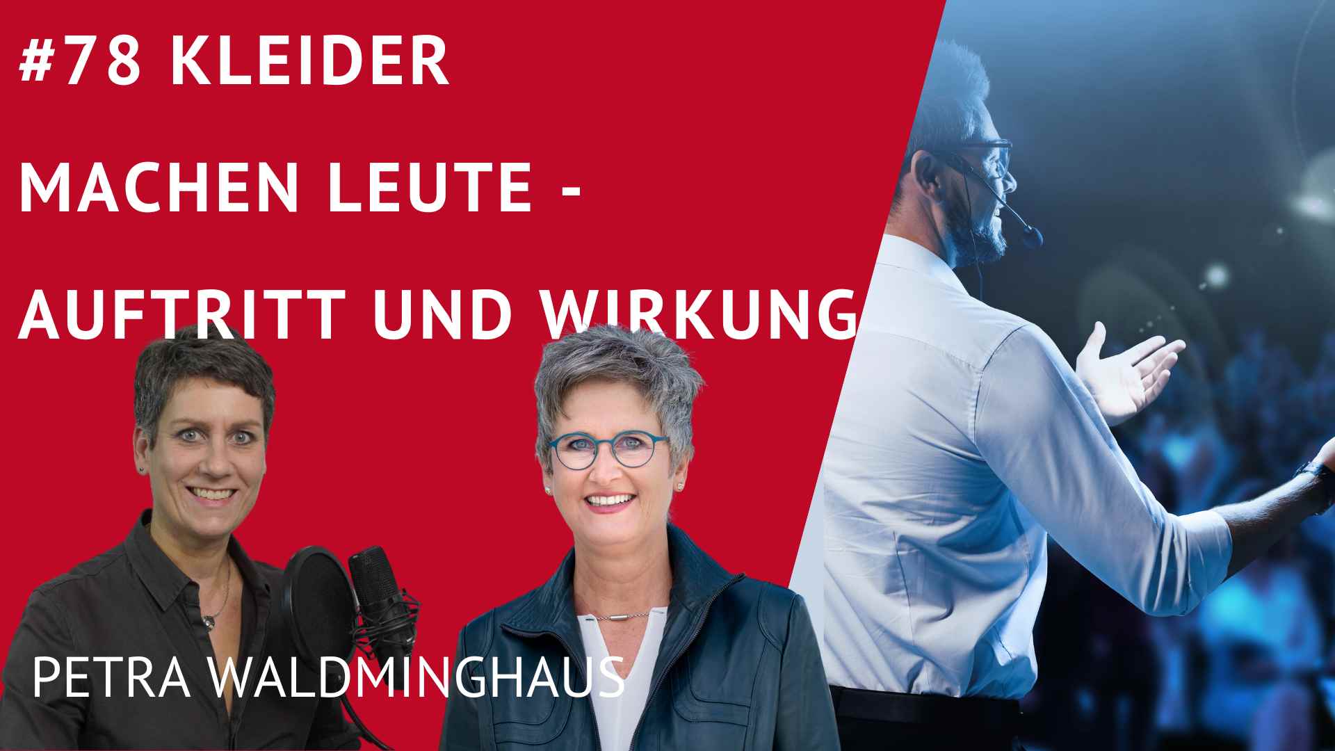 Kleider machen Leute - Auftritt und Wirkung