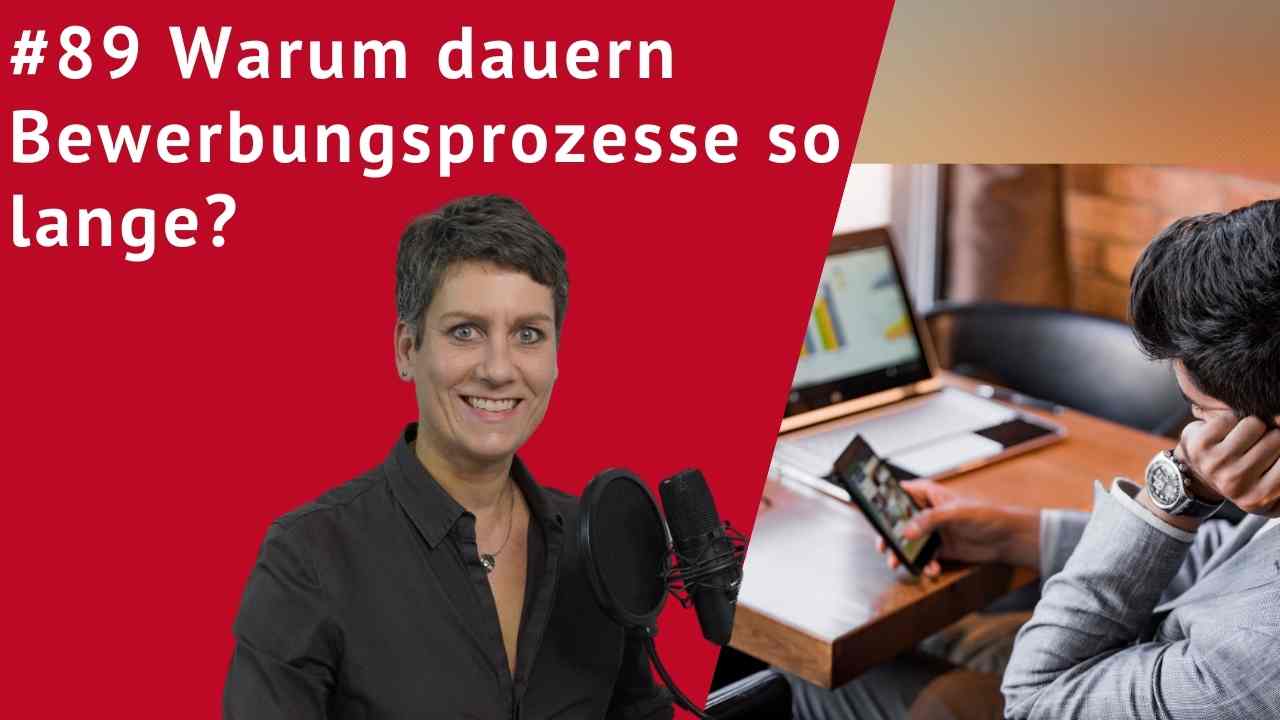 Warum dauern Bewerbungsprozesse so lange?